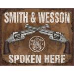 Desperate Tin Signs S&W Spoken Here